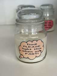 SCENTED ORNAMENTAL CANDLES: SJ - INSIGHTFUL CANDLES - DAD PLEASE... **